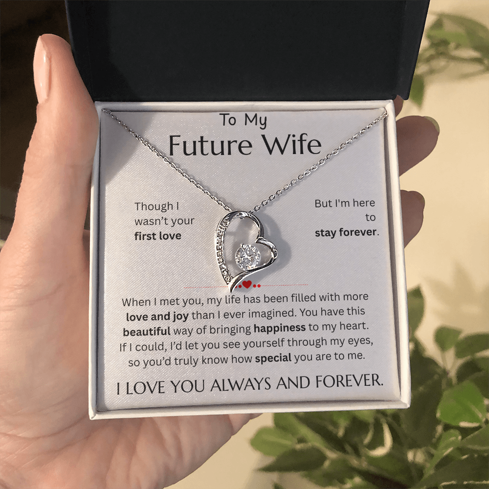 To My Future Wife - Forever Love Necklace - FG010