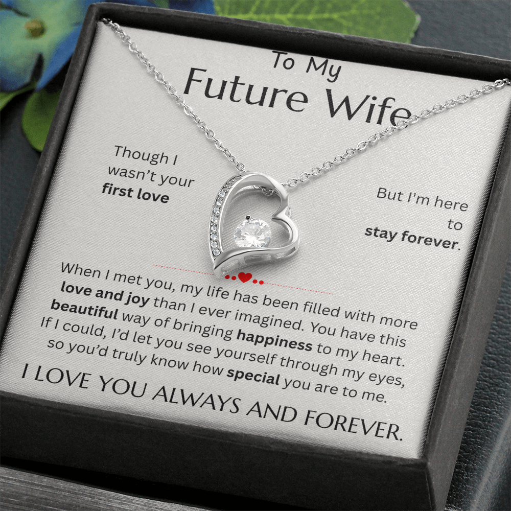 To My Future Wife - Forever Love Necklace - FG010