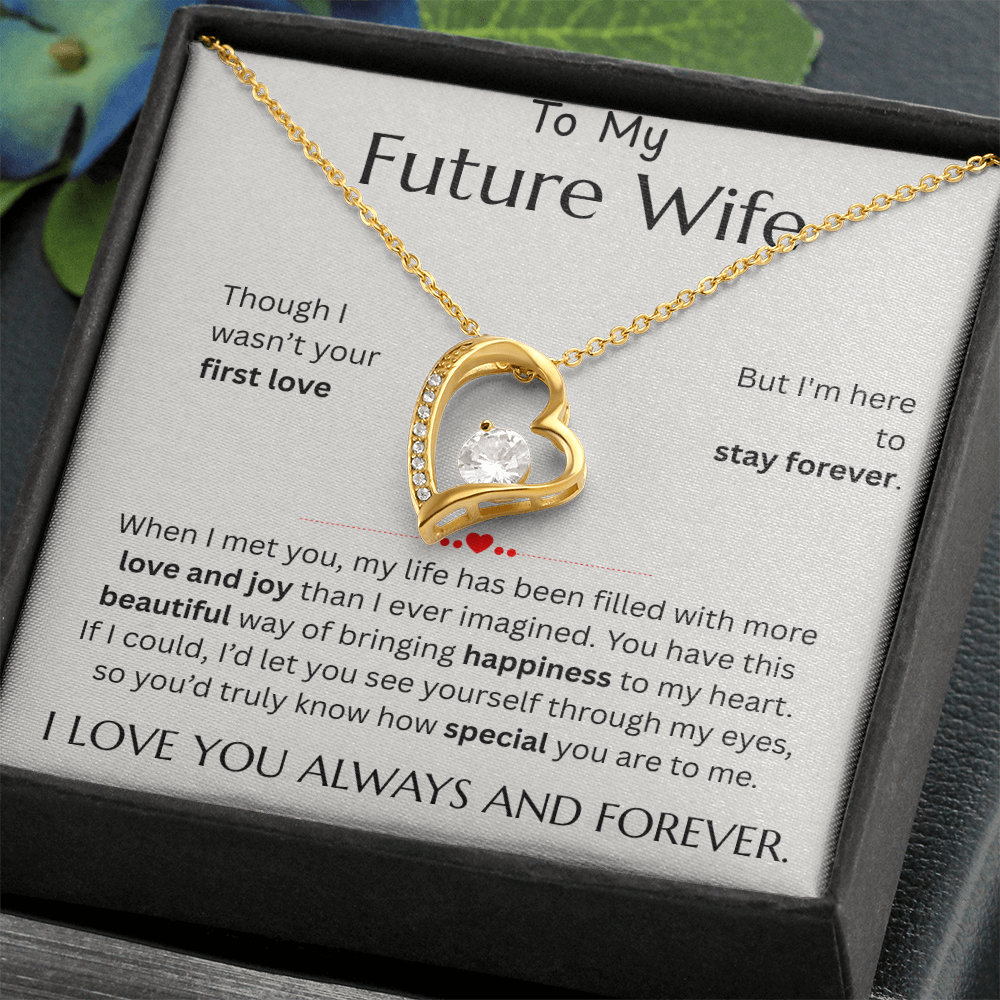 To My Future Wife - Forever Love Necklace - FG010