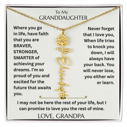 To My Granddaughter - Have Faith Flower Name  Necklace - FG00074