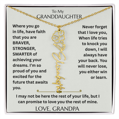 To My Granddaughter - Have Faith Flower Name  Necklace - FG00074