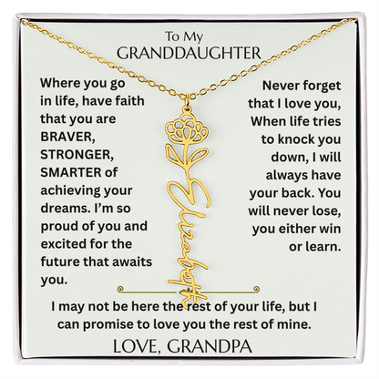 To My Granddaughter - Have Faith Flower Name  Necklace - FG00074