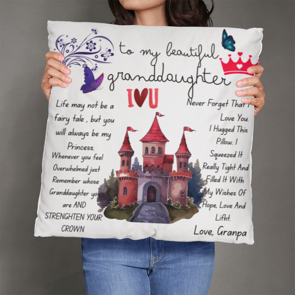To My Granddaughter Princess I love U Pillow - FG00092