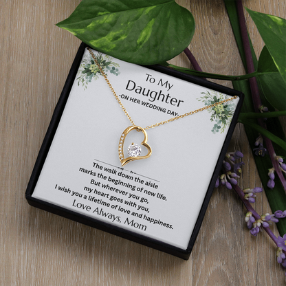 To My Daughter on her Wedding Day - Forever Love Necklace Gift Set - FG00052